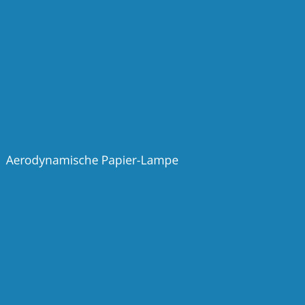 Aerodynamische Papier-Lampe