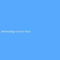 Mittelm&auml;&szlig;ige Gummi-Hose