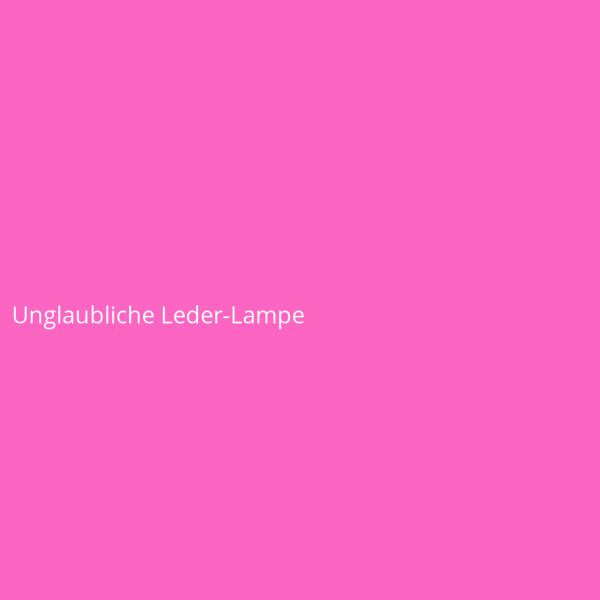 Unglaubliche Leder-Lampe