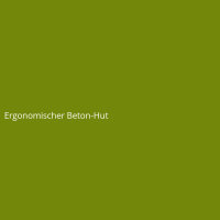 Ergonomischer Beton-Hut